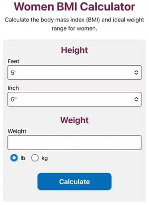 Women's BMI Calculator - Input Height and Weight Women's BMI Calculator form with fields for height in feet and inches, weight input, and weight unit options in pounds or kilograms.